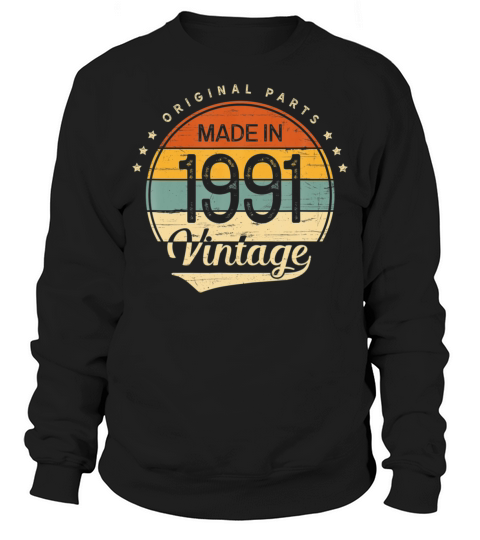 Classic Vintage 1991 Born In 1991 Retro 30th Men's Sweatshirt