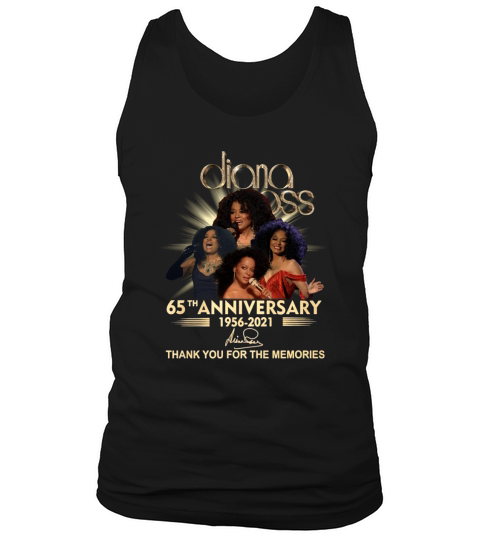 Diana Ross 65th anniversary 1956 to 2021 thank you for the memories signature Tank Top Unisex