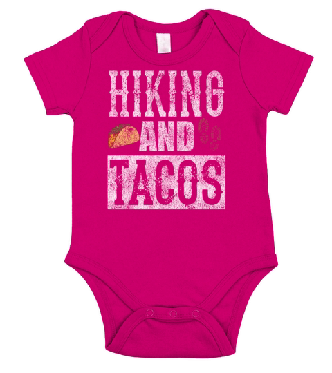 Hiking and Tacos Funny Taco Distressed T-Shirt Short Sleeve Baby One-Piece