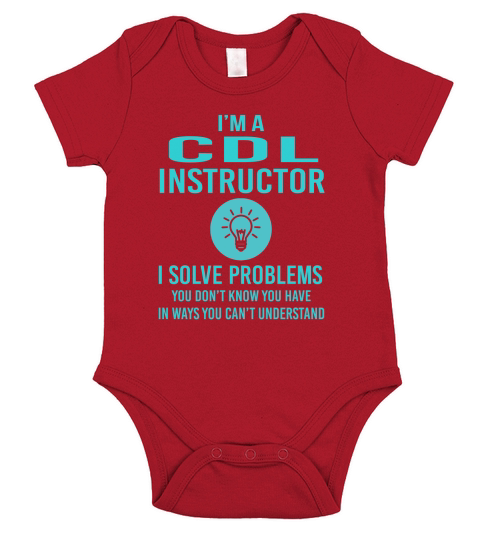 Cdl Instructor I Solve Problem Job Title Shirts Short Sleeve Baby One-Piece