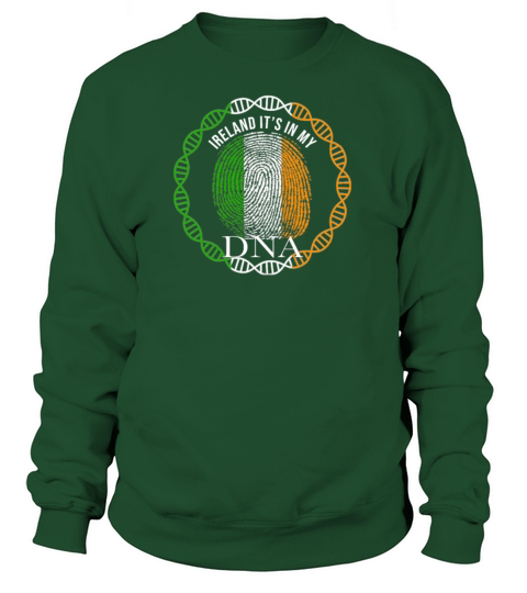 Ireland Its In My DNA Women's Sweatshirt