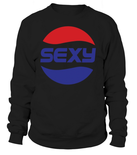 Sexy Pepsi Women's Sweatshirt