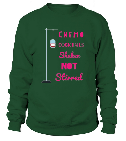 Chemo Cocktail Women's Sweatshirt