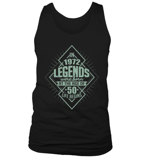 Cool gifts for 50th birthday born in 1972 Tank Top Unisex