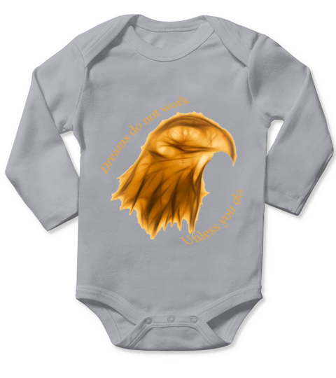 dreams do not work Long Sleeve Baby One-Piece