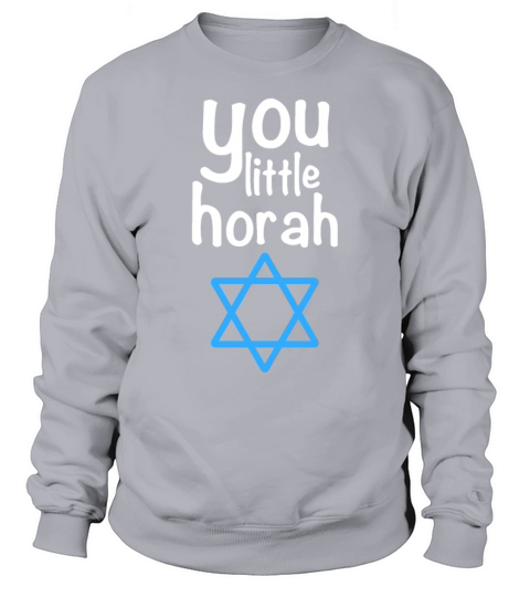 Little Horah Jewish Quote Thanksgiving Hanukkah Women's Sweatshirt