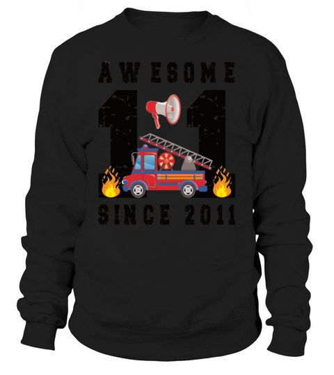 11th Birthday Gift Firefighter Boy Born in 2011 Women's Sweatshirt