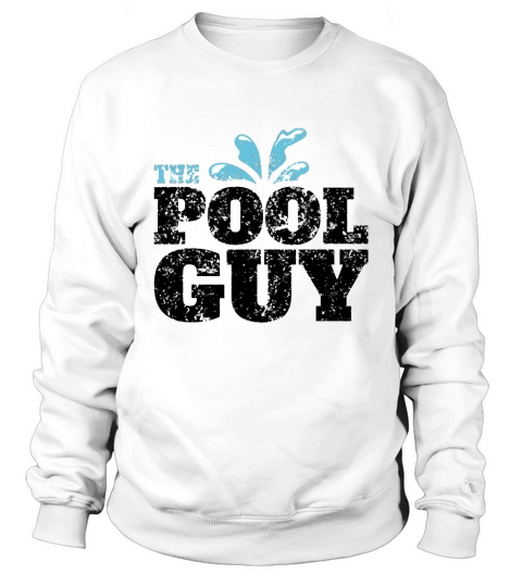 Vintage The Pool Guy Funny Swimming Sweatshirt Unisex