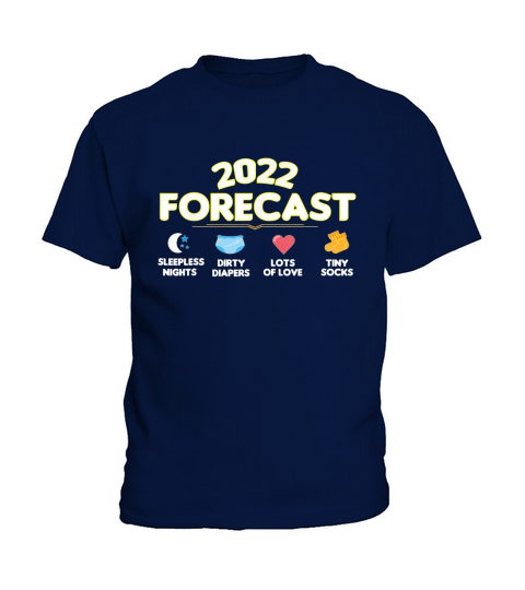 2022 Forecast For Couples New Dad Mom Baby Announcement Kids T-Shirt
