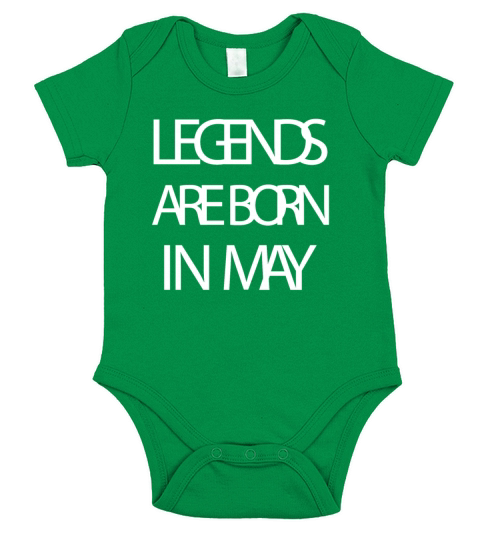Legends Are Born In May Short Sleeve Baby One-Piece