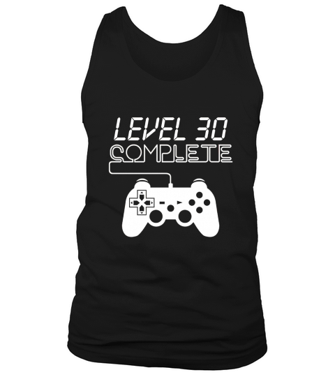 Level 30 Complete 30th Birthday T-Shirt Tank Top Unisex