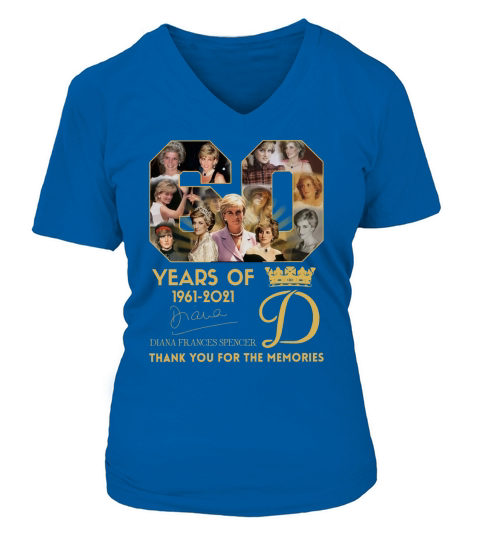 60 Years Of 1961 2021 Diana Frances Spencer Thank You For The Memories V-neck T-Shirt Woman