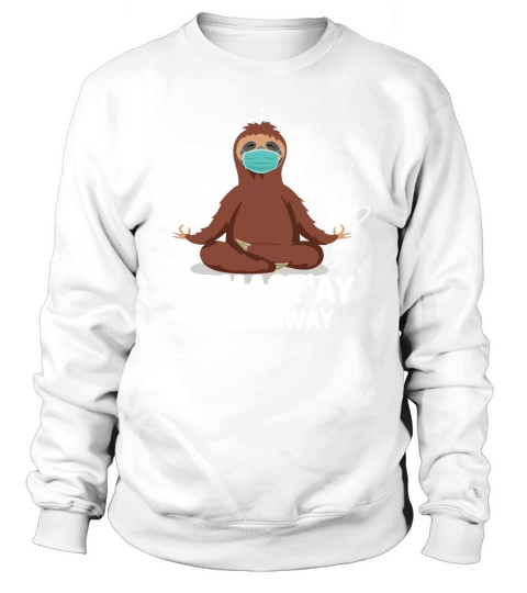 Yoga - Namastay 6 Feet Away Women's Sweatshirt