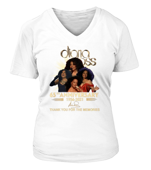 Diana Ross 65th anniversary 1956 to 2021 thank you for the memories signature V-neck T-Shirt Woman