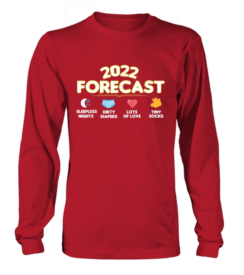 2022 Forecast For Couples New Dad Mom Baby Announcement Long sleeved Unisex