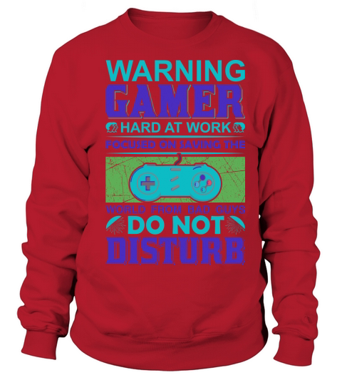 Warning Gamer Do not disturb Women's Sweatshirt