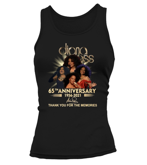 Diana Ross 65th anniversary 1956 to 2021 thank you for the memories signature Tank top Woman