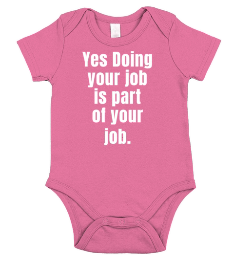 Doing your job workhorse Short Sleeve Baby One-Piece