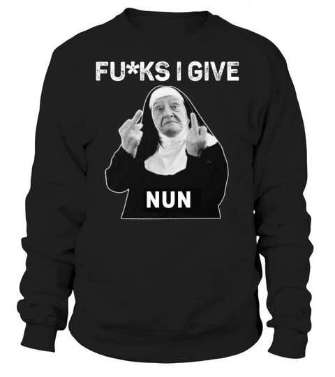 The Fcks I Give Nun Funny Nun Pun Funny - Ladies Flowy Tank Sweatshirt Unisex