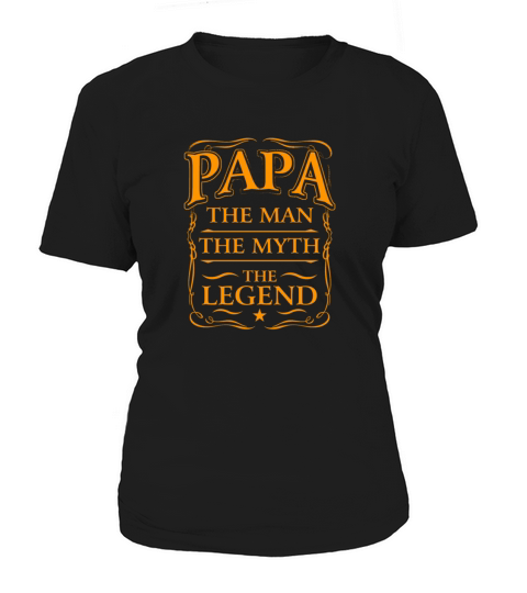 Vatertags-Hemd Papa der Mann der Mythos die Legende Women's T-Shirt