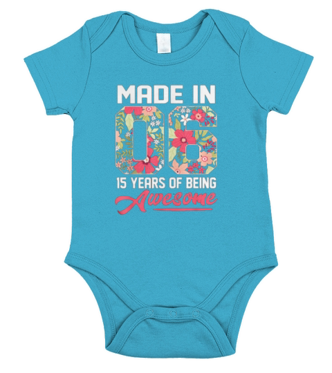 Born In 2006 15 Year Old 15th Birthday For Girl Short Sleeve Baby One-Piece