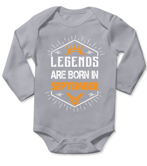 Legends are born in September Long Sleeve Baby One-Piece