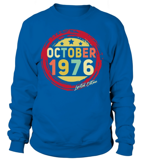 1976 In October Gift Idea Women's Sweatshirt