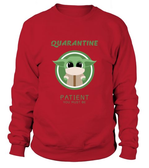 Baby Yoda Quarantine Patience Women's Sweatshirt