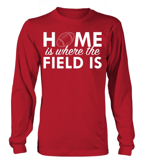 Home Is Where The Field Is Women's Long Sleeve