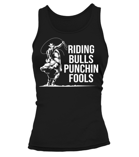 Funny Rodeo For Men Riding Bull And Punching Fools Women's Tank Top