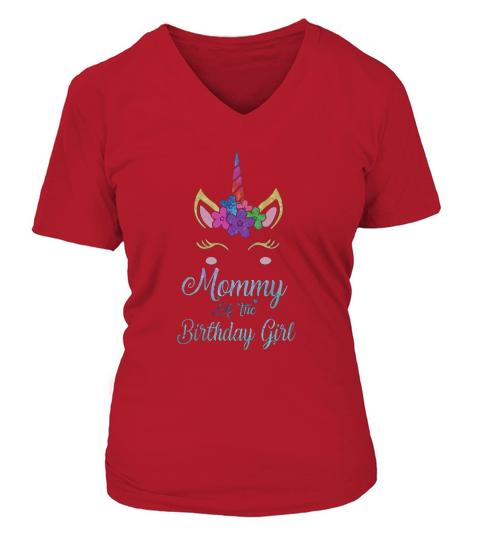 Mommy Of The Birthday Girl Unicorn T-Shirt Gifts Party V-neck T-Shirt Woman