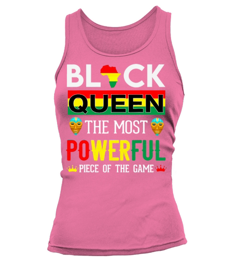 Black Queen The Most Powerful Piece in The Game Women's Tank Top