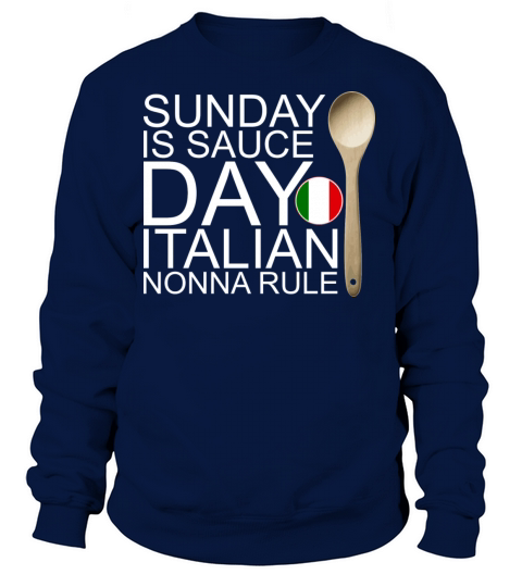 Funny Italian Sauce Saying Women's Sweatshirt