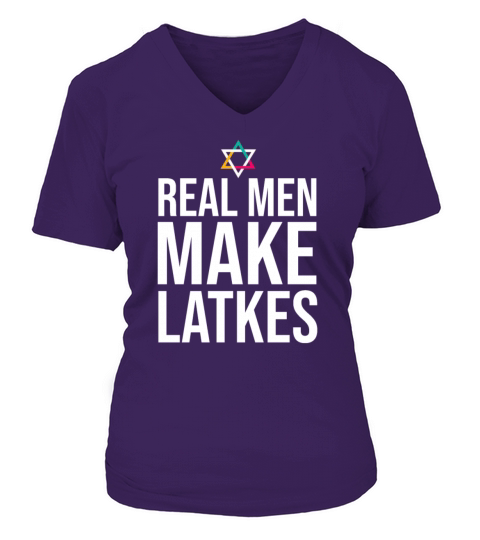 Jewish Hanukkah Food Real Men Make Latkes T Shirt Women's V-Neck T-shirt