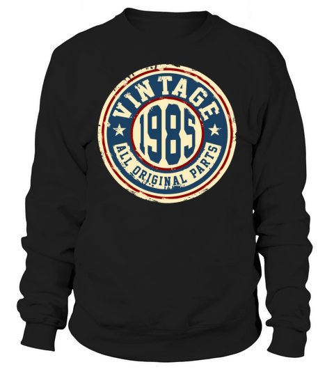 Vintage 1985 All Original Parts Men's Sweatshirt