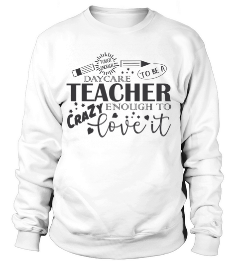 Daycare Teacher Women's Sweatshirt