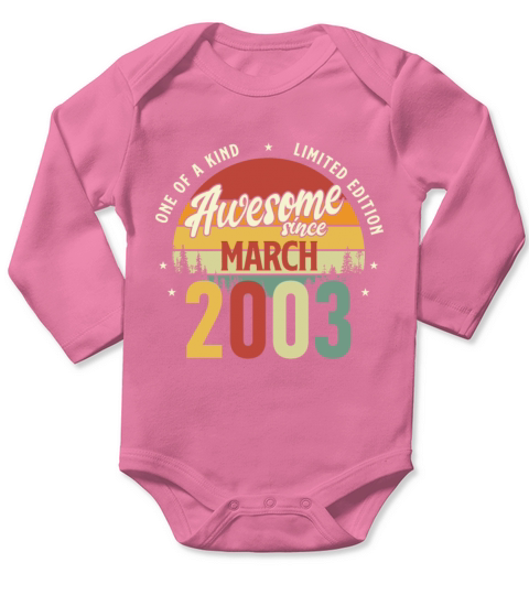 Beautiful Retro Vintage Awesome since March 2003 Long Sleeve Baby One-Piece