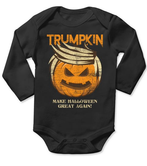 Trumpkin - Make Halloween Great Again Long Sleeve Baby One-Piece