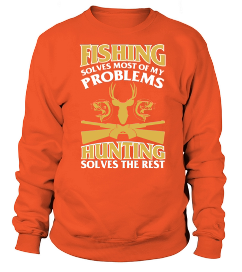 T-Shirt For Fishing And Hunting Lover. Women's Sweatshirt