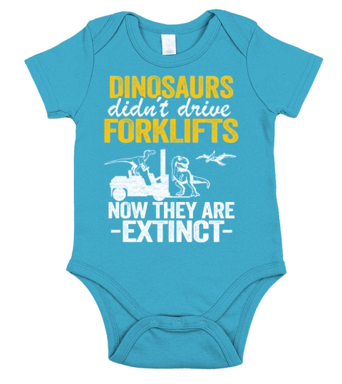 Dinosaurs Didnt Drive Forklifts Jokes Funny Short Sleeve Baby One-Piece