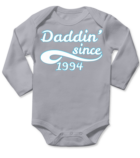 Daddin Since 1994 Happy Fathers Day Long Sleeve Baby One-Piece
