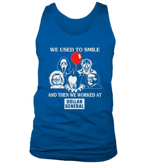 Halloween horror characters we used to smile and then we worked at dollar general shirt Tank Top Unisex