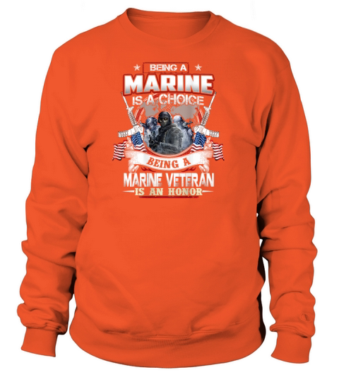 Being a marine veteran is an honor Women's Sweatshirt