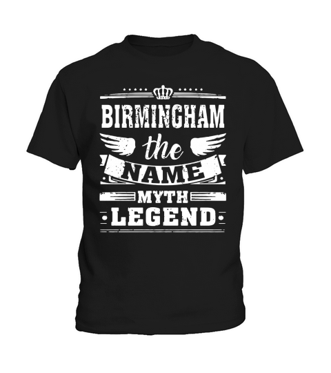 BIRMINGHAM, the name, the myth, the legend tshirt Kids T-Shirt