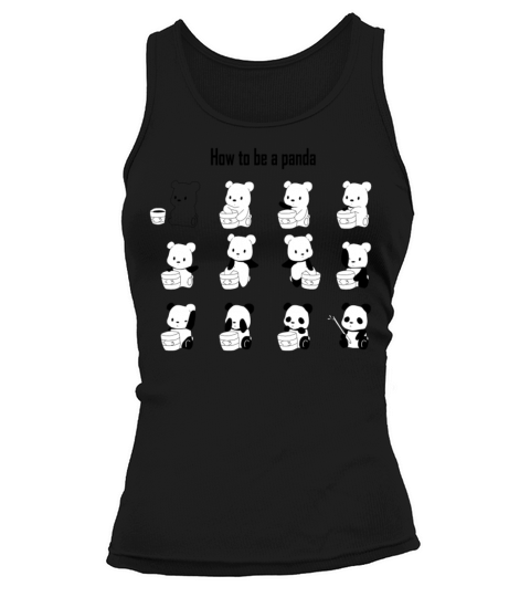 How To Be A Panda Women's Tank Top