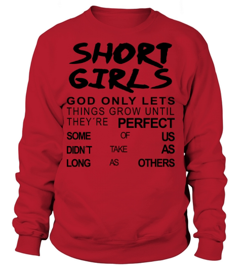 SHORT GIRLS FUNNY QUOTE FOR WOMEN GIRLS MOTHER MOM Women's Sweatshirt