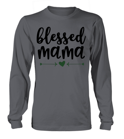 Blessed Mama Shirt Women's Long Sleeve