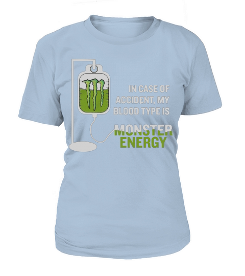 In case of accident my blood type is monster T-Shirt Woman