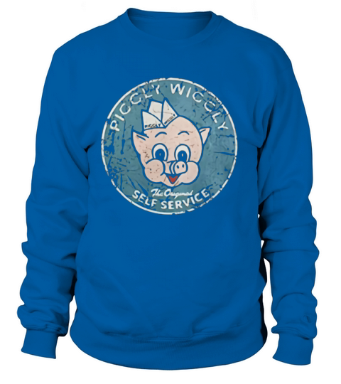 Piggly Wiggly Vintage The Original Self Service Classic Women's Sweatshirt