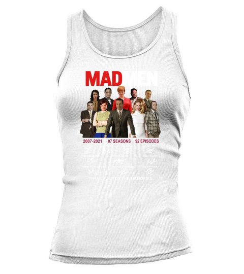 Mad Men 2007 2021 07 Seasons 92 Episodes Thank You For The Memories Tank top Woman